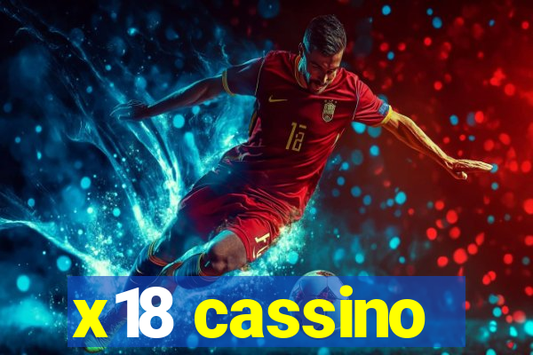 x18 cassino